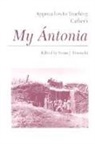 Susan J. (EDT) Rosnowski, Susan J Rosowski, Susan J. Rosowski - Approaches to Teaching Cather's My Antonia