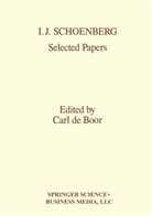 De Boor, De Boor, Boor De Boor, Carl De Boor, I. J. Schoenberg - I.J. Schoenberg Selected Papers
