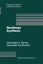 C Byrnes, C I Byrnes, C. Byrnes, C. I. Byrnes, C.I. Byrnes, A B Kurzhanski... - Nonlinear Synthesis