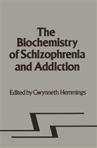 HEMMINGS G., G. Hemmings - Biochemistry of Schizophrenia and Addiction