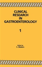 MATERN S., S. Matern - Clinical Research in Gastroenterology 1