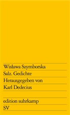 Wisawa Szymborska, Wislawa Szymborska, Wisława Szymborska, Kar Dedecius, Karl Dedecius - Salz
