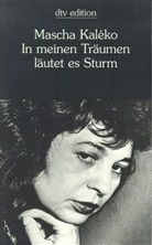 Mascha Kaléko - In meinen Träumen läutet es Sturm