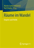 Junkernheinric, Marti Junkernheinrich, Martin Junkernheinrich, Ziegle, Ziegler, Ziegler... - Räume im Wandel