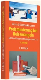 Silvia Schattenkirchner - Preisminderung bei Reisemängeln