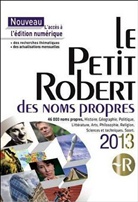 Le Petit Robert des noms propres 2013