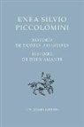 Alain Philippe Segonds, Isabelle Hersant, pape), Enea Silvio Piccolomini, PICCOLOMINI ENEA SIL, Piccolomini/enea Sil... - Histoire des deux amants. Historia de duobus amantibus