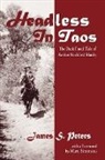James S. Peters, James Stephen Peters - Headless in Taos