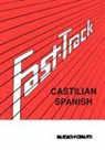 Eduardo Rosset Cardenal - Fast Track Castilian Spanish