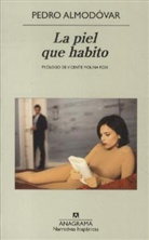 Pedro Almodaovar, Pedro Almodovar, Pedro Almodóvar - La Piel Que Habito