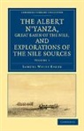 Samuel White Baker, Sir Samuel White Baker - Albert N yanza, Great Basin of the Nile, and Explorations of the