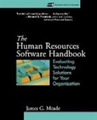 Meade, J.g Meade, James G Meade, James G. Meade, Meade James G. - Human Resources Software Handbook