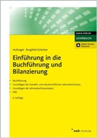 Burgfeld-Schächer, Beate Burgfeld-Schächer, Hufnage, Wolfgan Hufnagel, Wolfgang Hufnagel, Wolfgang Hufnagl - Einführung in die Buchführung und Bilanzierung