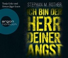 Stephan M Rother, Stephan M. Rother, Tanja Geke, Simon Jäger - Ich bin der Herr deiner Angst, 6 Audio-CDs (Audio book)