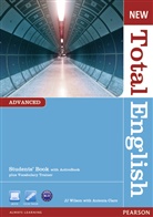 Antonia Clare, Diane Hall, J Wilson, J J Wilson, J. Wilson, J. J. Wilson - New Total English, Advanced: New Total English Advanced Student Book with Active Book CD-ROM