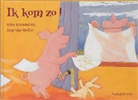 A. Kranendonk, Anke Kranendonk, J. H. Spetter, J. -H. Spetter, J.-H. Spetter - Ik kom zo!