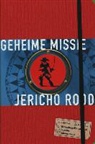 Joshua Mowll - Geheime Missie Jericho Rood / druk 1