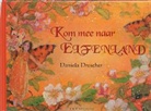 Daniela Drescher - Kom mee naar Elfenland / druk 3
