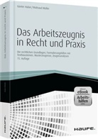 Hube, GÃ¼nter Huber, Günte Huber, Günter Huber, Waltraud MÃ¼ller, Müller... - Das Arbeitszeugnis in Recht und Praxis, m. CD-ROM