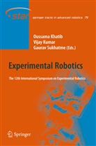 Oussama Khatib, Vija Kumar, Vijay Kumar, Gaurav Sukhatme, Gaurav S. Sukhatme - Experimental Robotics