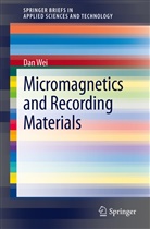 Dan Wei - Micromagnetics and Recording Materials