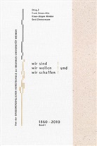 Frank Simon-Ritz, Klaus-Jürgen Winkler, Gerd Zimmermann - Aber wir sind! Wir wollen! Und wir schaffen!, 2 Bde.