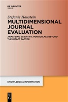 Stefanie Haustein - Multidimensional Journal Evaluation