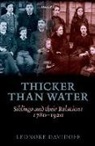 Davidoff, Leonore Davidoff - Thicker Than Water
