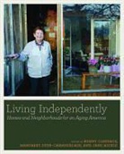 Henry (EDT)/ Dyer-chamberlain Cisneros, Henry Cisneros, Margaret Dyer-Chamberlain, Jane Hickie - Living Independently