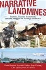 Daniel Leonard Bernardi, Daniel Leonard/ Cheong Bernardi, David Leonard Cheong Bernardi, Pauline Hope Cheong, Chris Lundry, Scott W Ruston - Narrative Landmines