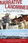 Daniel Leonard Bernardi, Daniel Leonard Cheong Bernardi, Daniel Leonard/ Cheong Bernardi, David Leonard Bernardi, David Leonard Cheong Bernardi, Pauline Hope Cheong... - Narrative Landmines