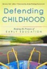 Beverly Falk, Beverly (EDT)/ Darling-Hammond Falk, Beverly Falk, Sharon Ryan - Defending Childhood