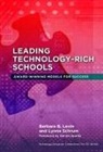 Barbara B Levin, Barbara B. Levin, Barbara B./ Schrum Levin, Lynne Schrum, Marcia C Linn, Marcia C. Linn - Leading Technology-rich Schools