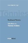 Ferdinand Tönnies, Arn Bammé, Arno Bammé, Rolf Fechner - Ferdinand Tönnies: Schriften zu Thomas Hobbes