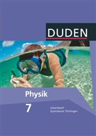 Barbara Gau, Barbar Gau, Barbara Gau, Gerd-Dietrich Schmidt, Lothar Meyer, Lotha Meyer... - Duden Physik, Ausgabe Gymnasium Thüringen, Neubearbeitung: Duden Physik - Gymnasium Thüringen - 7./8. Schuljahr