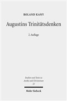 Roland Kany - Augustins Trinitätsdenken