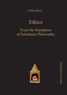 J. Elliot Ross, John E. Ross, John Elliot Ross - Ethics