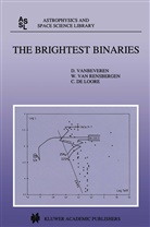 C de Loore, C. de Loore, C. de Loore, W. van Rensbergen, van Rensbergen, W van Rensbergen... - The Brightest Binaries