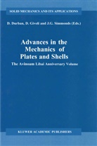 D. Durban, J G Simmonds, D. Givoli, Da Givoli, Dan Givoli, J G Simmonds... - Advances in the Mechanics of Plates and Shells