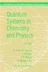 A. Hernandez-Laguna, Alfonso Hernandez-Laguna, Alfonso Hernández-Laguna, J. Maruani, Jean Maruani, R. McWeeny... - Quantum Systems in Chemistry and Physics