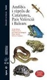Xavier . . . [et al. Rivera, Xavier . . . [et al. ] Rivera - Amfibis i rèptils de Catalunya, País Valencià i Balears