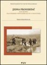 Mary Borden - ¡Zona prohibida! : Mary Borden : una enfermera norteamericana en la Gran Guerra