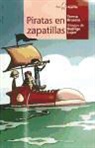 Teresa Broseta, Rodrigo Manuel Lujan - Piratas en zapatillas
