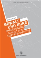 Sayime Erben - Gewalt und Ehre