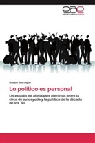 Gastón Souroujon - Lo político es personal