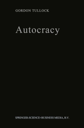 G Tullock, G. Tullock, Gordon Tullock - Autocracy