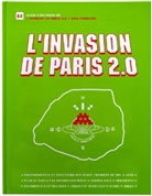 Paul Ardenne, INVADER, Space Invader, INVADER - L'invasion de Paris II