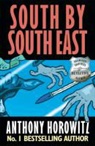 Anthony Horowitz - South by South East