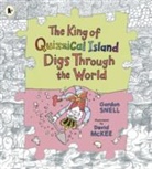 Gordon Snell, David McKee - King of Quizzical Island Digs Through the World