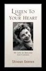 Shivaun Gannon - Listen to Your Heart